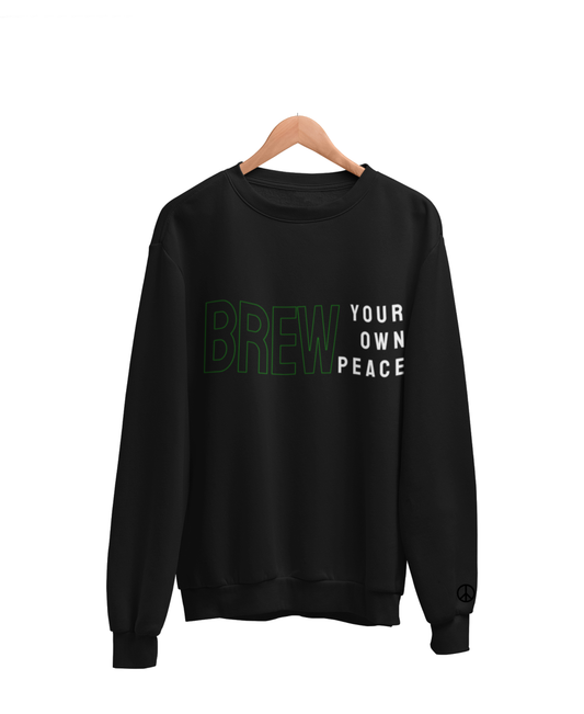 BREW your peace Positivity Crew Neck Sweater